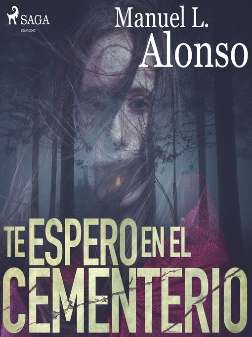 Title details for Te espero en el cementerio by Manuel Luís Alonso Goméz - Available
